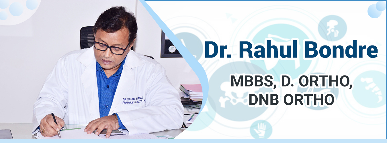 Dr Rahul Bondhe Orthopedic Care